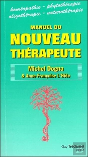 Le Manuel Du Nouveau Therapeute