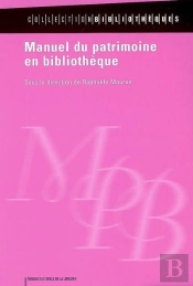 Le Manuel Du Patrimoine En Bibliothèque