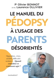 Le Manuel Du Pédopsy À L'Usage Des Parents Désorientés