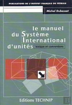 Bertrand.pt - Le Manuel Du Systeme International D'Unites