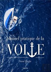 Le Manuel Pratique De La Voile