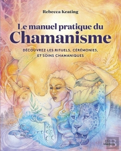 Bertrand.pt - Le Manuel Pratique Du Chamanisme