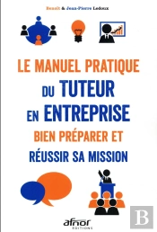 Le Manuel Pratique Du Tuteur En Entreprise