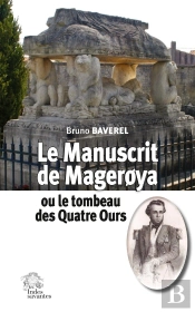 Le Manuscrit De Magerøya Ou Le Tombeau Des Quatre Ours