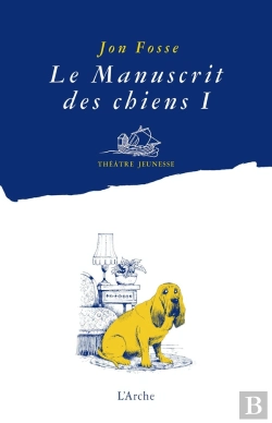 Bertrand.pt - Le Manuscrit Des Chiens I - Quelle Galere !