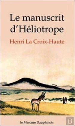 Bertrand.pt - Le Manuscrit D'Héliotrope