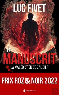 Bertrand.pt - Le Manuscrit : La Malédiction De Galibier
