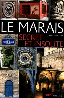Bertrand.pt - Le Marais Secret Et Insolite