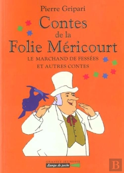 Bertrand.pt - Le Marchand De Fessees Et Autres Contes