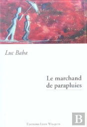 Le Marchand De Parapluies