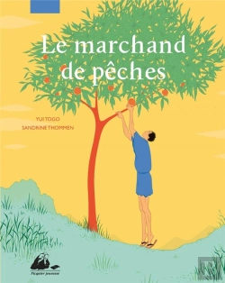 Bertrand.pt - Le Marchand De Pêches