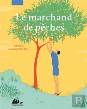 Le Marchand De Pêches
