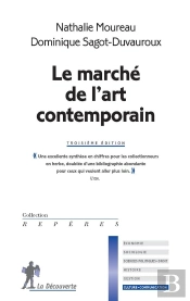Le Marché De L'Art Contemporain (3e Édition)