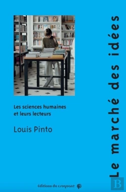 Bertrand.pt - Le Marché Des Idées : Les Sciences Humaines Et Leurs Lecteurs