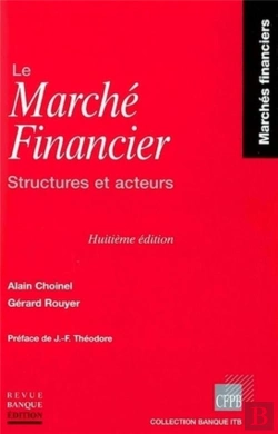 Bertrand.pt - Le Marche Financier ; Structures Et Acteurs ; 8e Edition