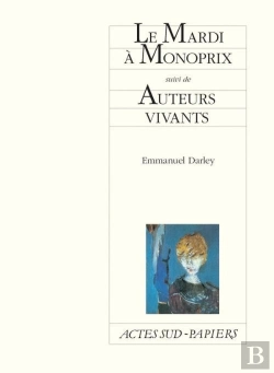 Bertrand.pt - Le Mardi À Monoprix ; Auteurs Vivants