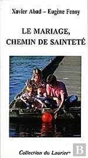 Le Mariage Chemin De Sainteté