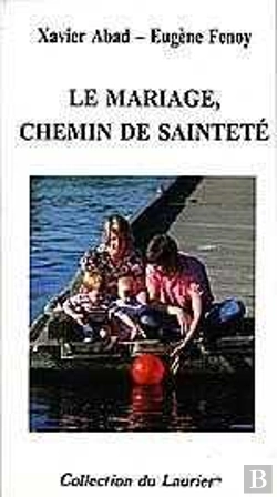 Bertrand.pt - Le Mariage Chemin De Sainteté