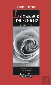 Le Mariage D'Auschwitz