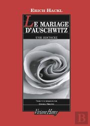 Le Mariage D'Auschwitz