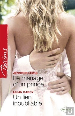 Bertrand.pt - Le Mariage D'Un Prince - Un Lien Inoubliable