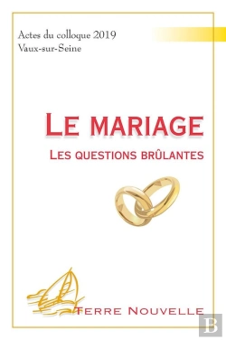 Bertrand.pt - Le Mariage : Les Questions Brûlantes