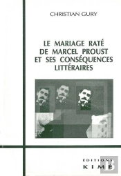 Le Mariage Rate De Marcel Proust