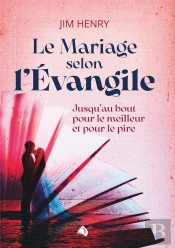 Le Mariage Selon L'Évangile