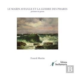 Bertrand.pt - Le Marin Aveugle Et La Guerre Des Phares