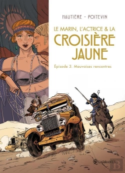 Bertrand.pt - Le Marin L'Actrice De La Croisiere Jaune T.3