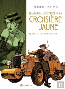 Bertrand.pt - Le Marin, L'Actrice Et La Croisiere Jaune T02