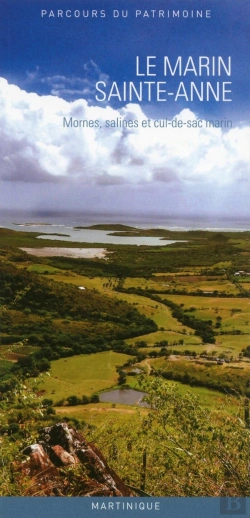 Bertrand.pt - Le Marin, Sainte-Anne ; Mornes, Salines Et Cul-De-Sac Marin