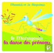 Le Maringouin ; La Danse Des Prénom