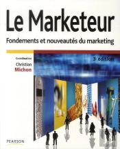 Le Marketeur 3e Edition