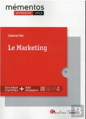 Le Marketing, 7eme Ed - La Connaissance Du Marche Et Ses Consommateurs - La Segmentation Marketing -