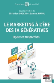 Le Marketing À L'Ère Des Ia Génératives : Enjeux Et Perspectives