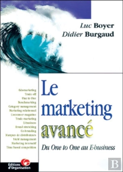 Bertrand.pt - Le Marketing Avancé : Du One To One Au E-Business