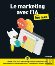 Le Marketing Avec L'Ia Pour Les Nuls