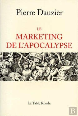 Bertrand.pt - Le Marketing De L'Apocalypse