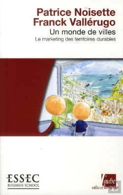 Bertrand.pt - Le Marketing Des Villes Et Le Développement Durable Urbain