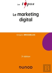 Le Marketing Digital (3e Édition)