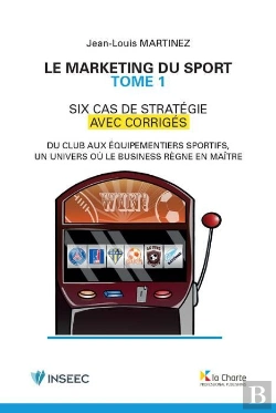 Bertrand.pt - Le Marketing Du Sport - 6 Cas De Strategie - Tome 1