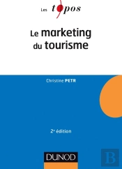 Le Marketing Du Tourisme (2e Édition)