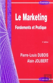 Le Marketing Fondements Et Pratiques