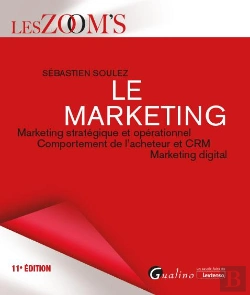 Bertrand.pt - Le Marketing : Marketing Stratégique Et Opérationnel ; Comportement De L'Acheteur Et Crm - Marketing (11e Édition)