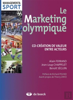 Bertrand.pt - Le Marketing Olympique ; Co-Création De Valeur Pour Les Parties Prenantes