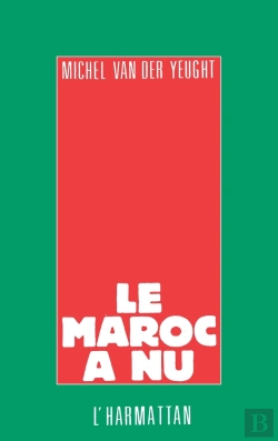 Bertrand.pt - Le Maroc À Nu