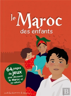 Bertrand.pt - Le Maroc Des Enfants