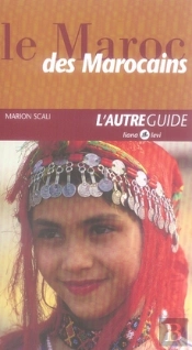 Le Maroc Des Marocains