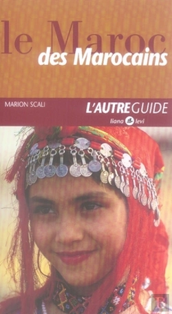 Bertrand.pt - Le Maroc Des Marocains